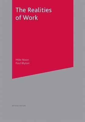 The Realities of Work(English, Paperback, Noon Mike)