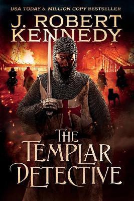 The Templar Detective(English, Paperback, Kennedy J Robert)