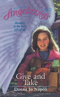 Give and Take: Volume 5(English, Paperback, Napoli Donna Jo)