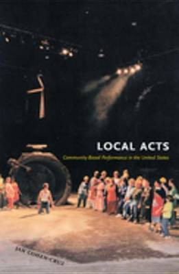 Local Acts(English, Electronic book text, Cohen-Cruz Jan)