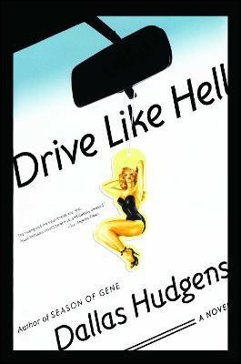 Drive Like Hell(English, Paperback, Hudgens Dallas)