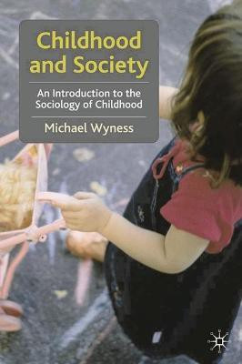 Childhood and Society(English, Hardcover, Wyness Michael)