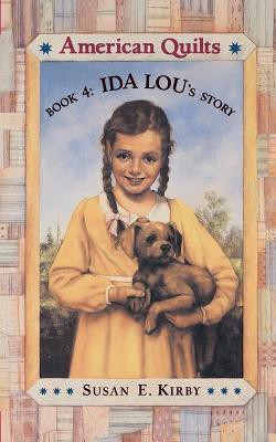 Ida Lou's Story: Volume 4(English, Paperback, Kirby Susan)