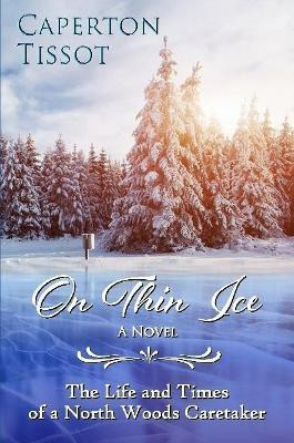 On Thin Ice(English, Paperback, Tissot Caperton)