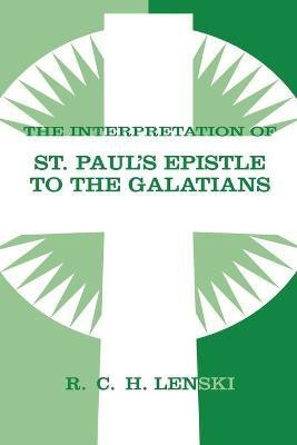 Interpretation of St Paul's Epistle to Galatians(English, Paperback, unknown)
