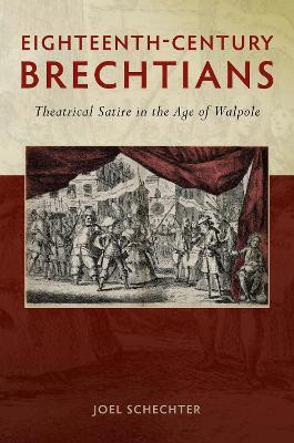 Eighteenth-Century Brechtians(English, Hardcover, Schechter Joel)