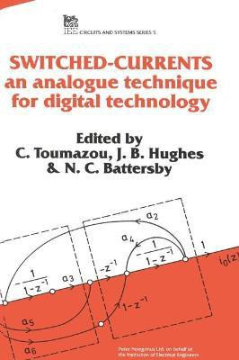 Switched Currents(English, Hardcover, unknown)