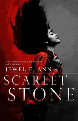 Scarlet Stone(English, Paperback, Ann Jewel E)