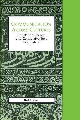 Communication Across Cultures(English, Paperback, Hatim Basil Prof.)