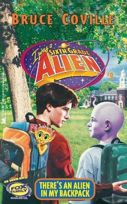 There's an Alien in My Backpack(English, Paperback, Coville Bruce)