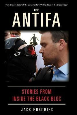 The Antifa(English, Paperback, Posobiec Jack)