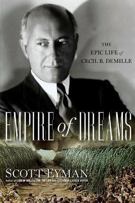 Empire of Dreams(English, Paperback, Eyman Scott)