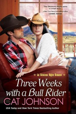Three Weeks With A Bull Rider(English, Paperback, Johnson Cat)