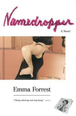 Namedropper(English, Paperback, Forrest Emma)