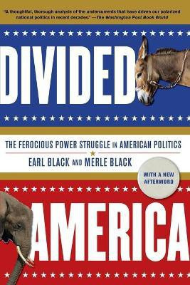 Divided America(English, Paperback, Black Earl Professor of Political Science)