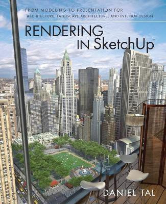 Rendering in SketchUp(English, Paperback, Tal Daniel)
