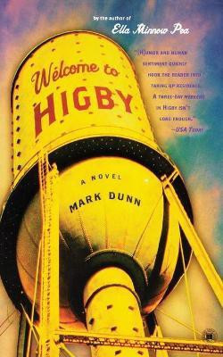Welcome to Higby(English, Paperback, Dunn)