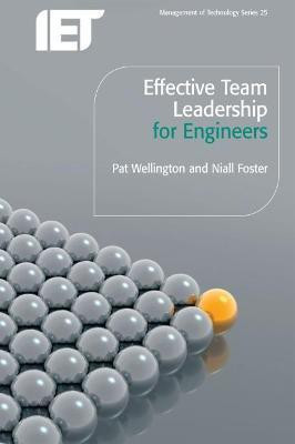Effective Team Leadership for Engineers(English, Paperback, Wellington Pat)