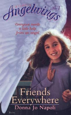 Friends Everywhere: Volume 1(English, Paperback, Napoli Donna Jo)