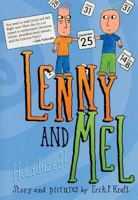 Lenny and Mel(English, Paperback, Kraft Erik P)