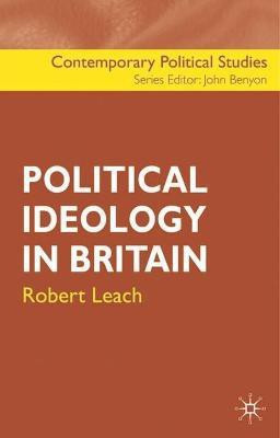 Political Ideology in Britain(English, Electronic book text, Leach Robert)