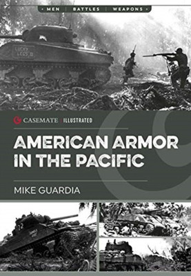 American Armor in the Pacific(English, Paperback, Guardia Mike)
