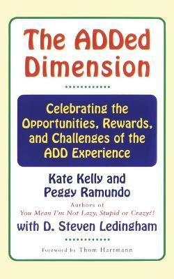 The Added Dimension(English, Paperback, Kelly Kate)