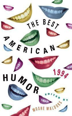 Best American Humor 1994(English, Paperback, Waldoks Moshe)