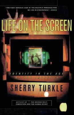 Life on the Screen(English, Paperback, Turkle Sherry)