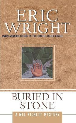 Buried in Stone(English, Paperback, Wright Eric)