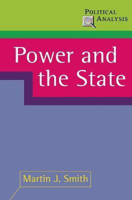 Power and the State(English, Paperback, Smith Martin J.)