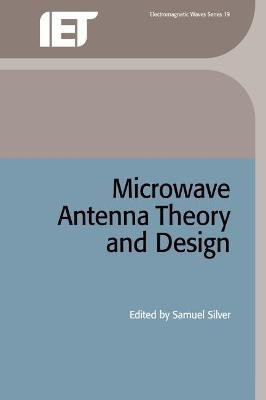 Microwave Antenna Theory and Design(English, Hardcover, unknown)
