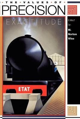 The Values of Precision(English, Paperback, unknown)