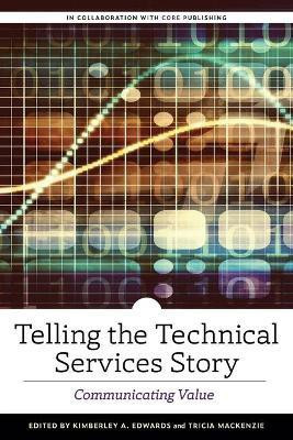 Telling the Technical Services Story(English, Paperback, unknown)