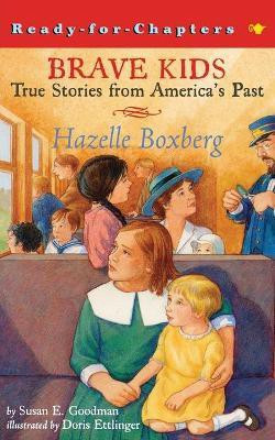 Hazelle Boxberg(English, Paperback, Goodman Susan E.)