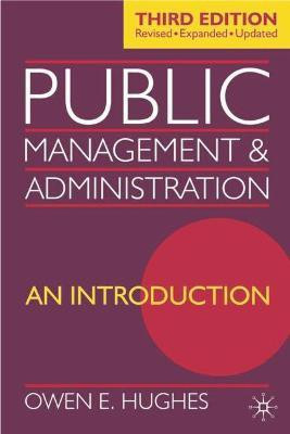 Public Management and Administration(English, Electronic book text, Hughes Owen E)