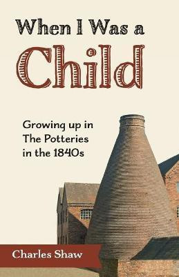 When I Was a Child(English, Paperback, Shaw Charles)