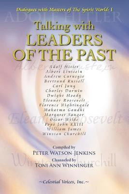 Talking with Leaders of the Past(English, Paperback, Jenkins Peter Watson)