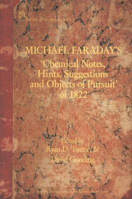 Michael Faraday's 'Chemical Notes, Hints, Suggestions and Objects of Pursuit' of 1822(English, Hardcover, unknown)
