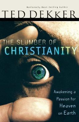 The Slumber of Christianity(English, Paperback, Dekker Ted)