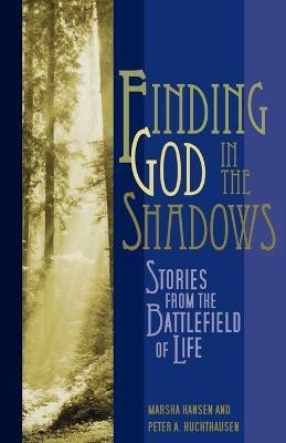 Finding God in the Shadows(English, Paperback, Hansen Marsha)