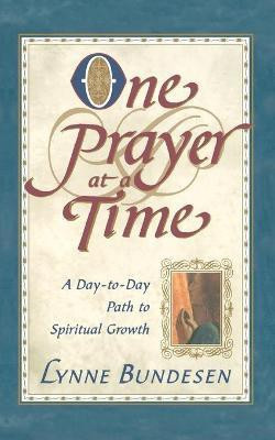 One Prayer at a Time(English, Paperback, Bundesen Lynne)