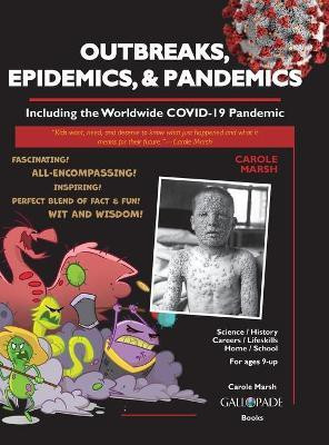 Outbreaks, Epidemics, & Pandemics(English, Hardcover, Marsh Carole)