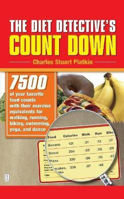 The Diet Detective's Count Down(English, Paperback, Platkin Charles Stuart)