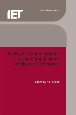 Intelligent Control Systems using Computational Intelligence Techniques(English, Hardcover, unknown)