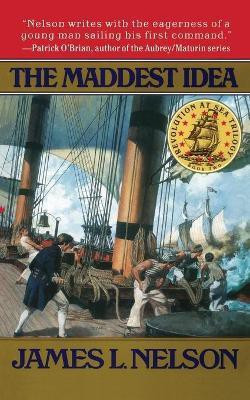 The Maddest Idea(English, Paperback, Nelson James L.)