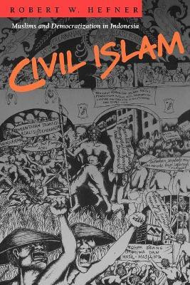 Civil Islam(English, Paperback, Hefner Robert W.)