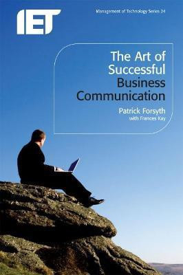 The Art of Successful Business Communication(English, Paperback, Forsyth Patrick)