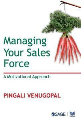 Managing your Sales Force(English, Paperback, Venugopal Pingali)