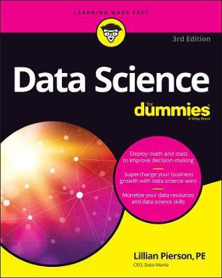 Data Science For Dummies(English, Paperback, Pierson Lillian)